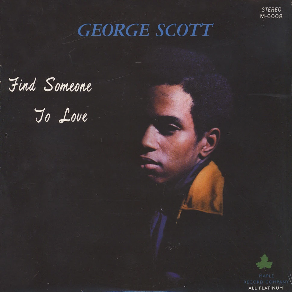George Scott - Find someone to love