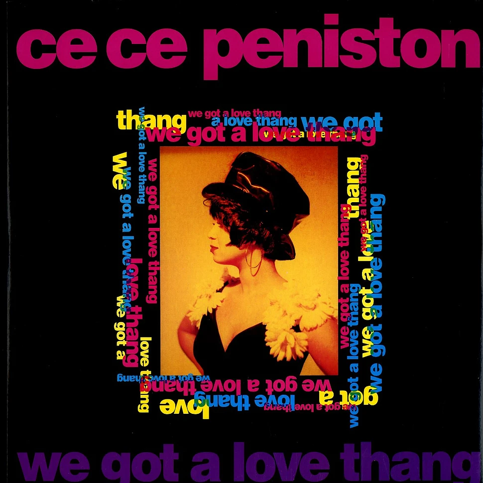 CeCe Peniston - We got a love thang