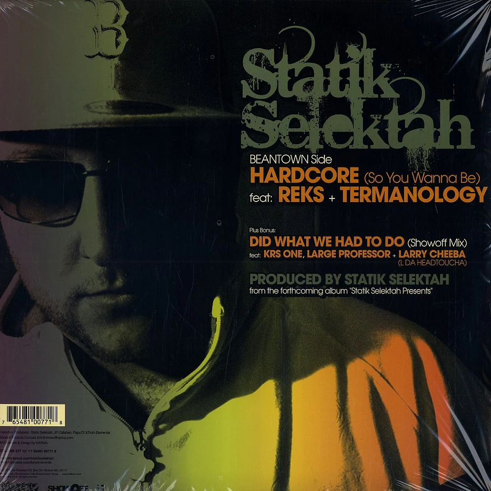 Statik Selektah - Hardcore (so you wanna be) feat. Reks & Termanology