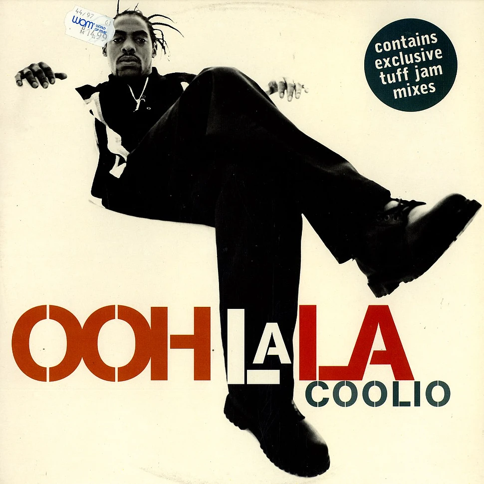 Coolio - Ooh la la
