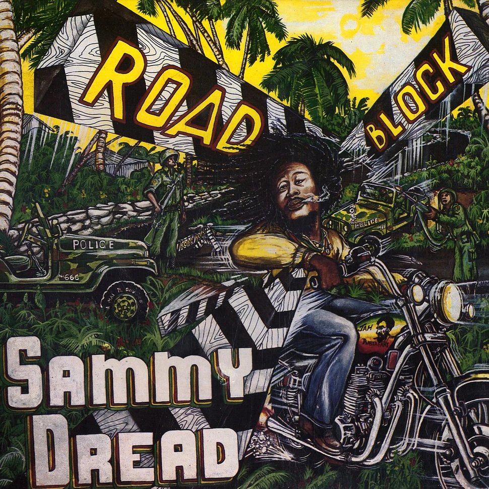 Sammy Dread - Road block