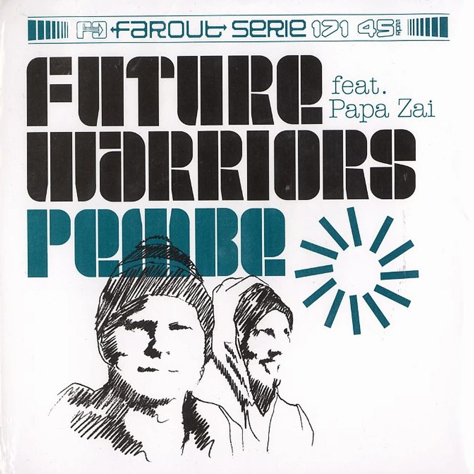 Future Warriors - Pembe feat. Papa Zai