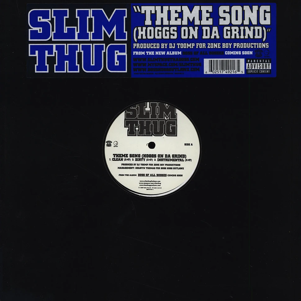 Slim Thug - Theme song (Hoggs on da grind)