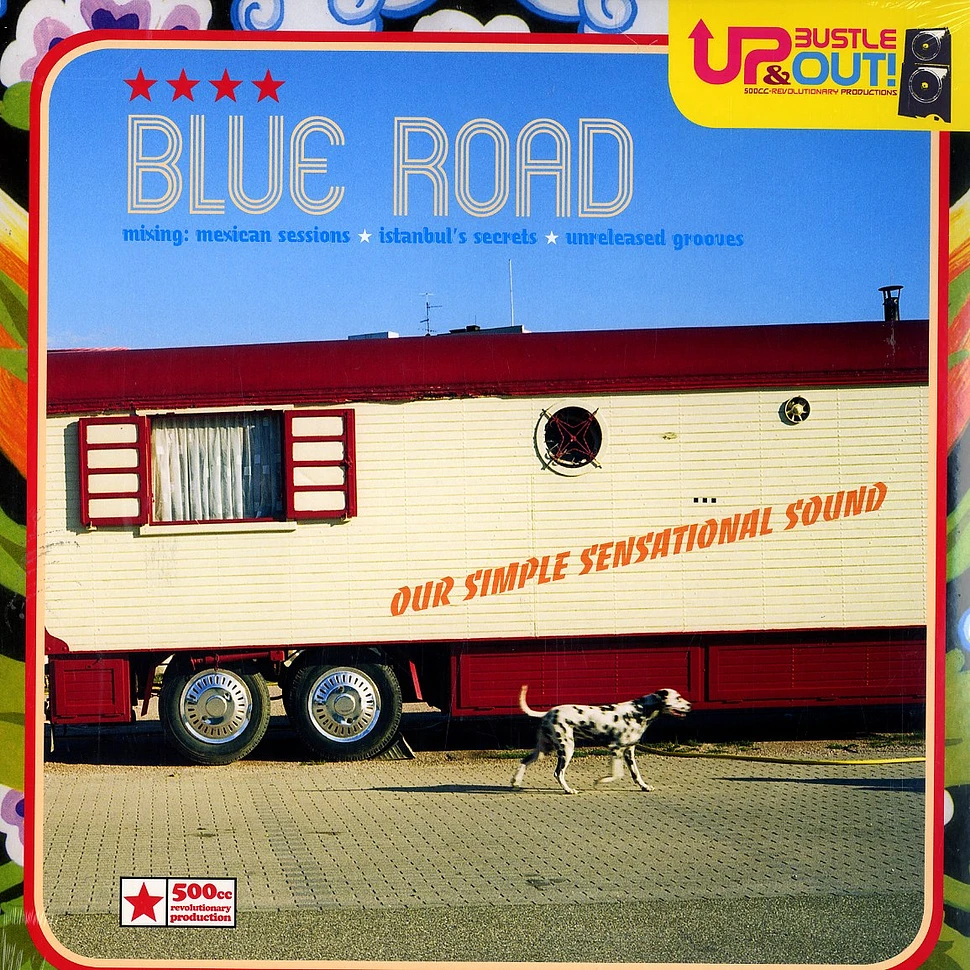 Up, Bustle & Out - Blue road