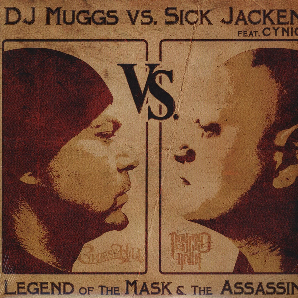 DJ Muggs Vs. Sick Jacken - Legend Of The Mask & The Assassin