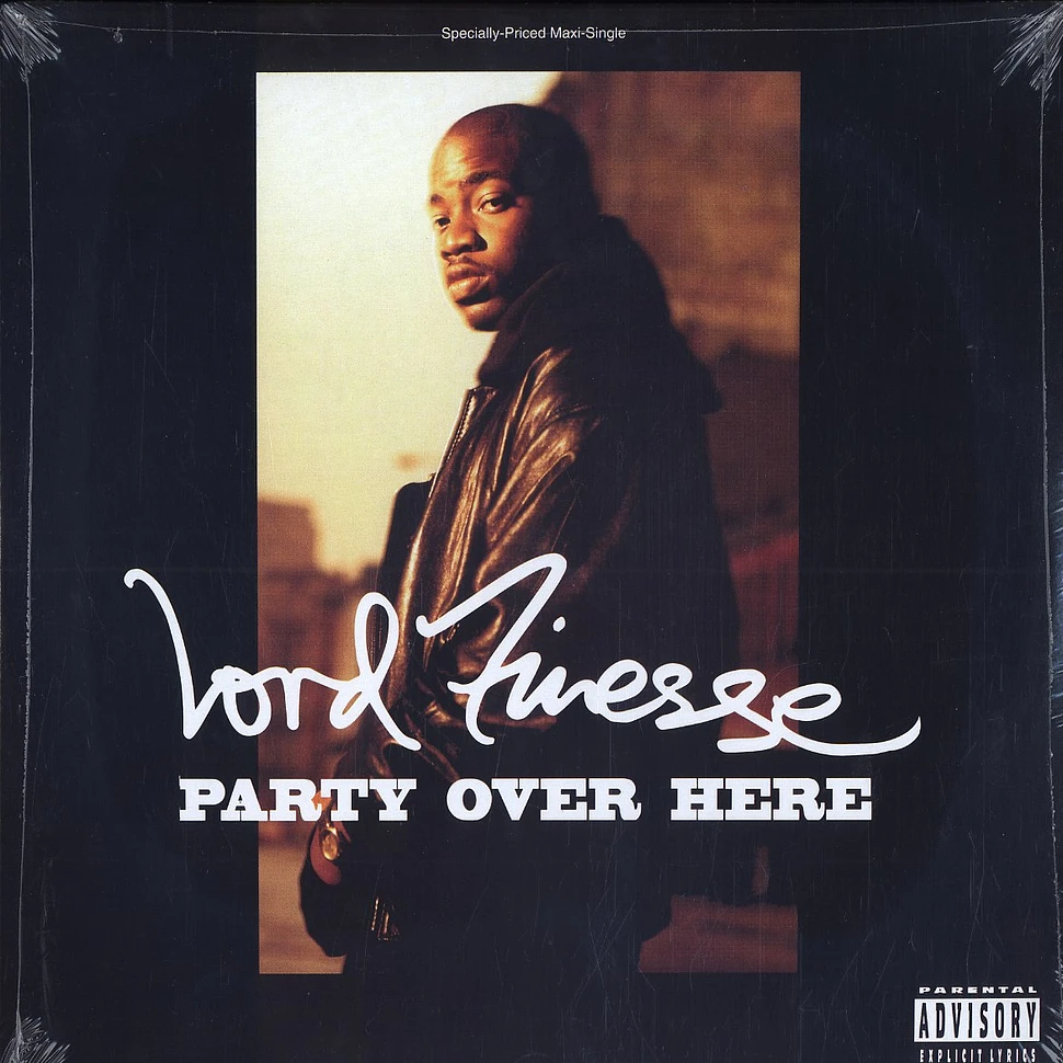 Lord Finesse - Party over here