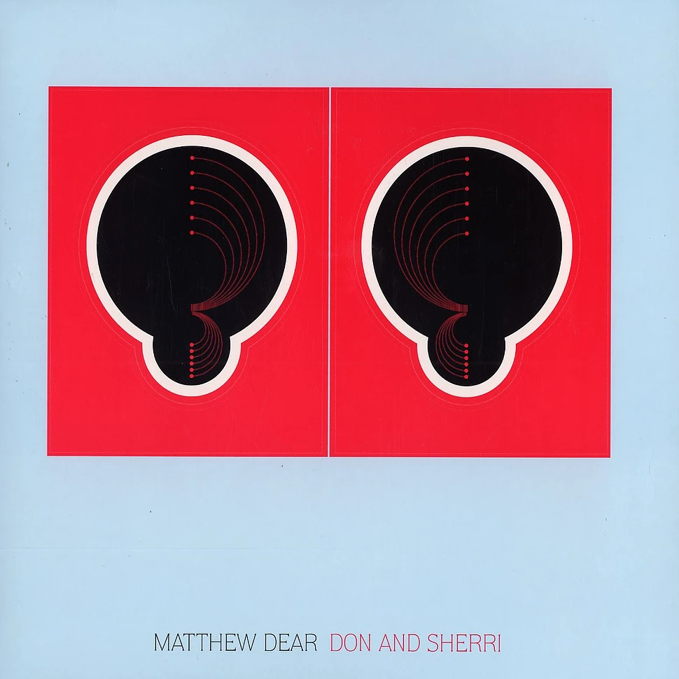 Matthew Dear - Don and sherri
