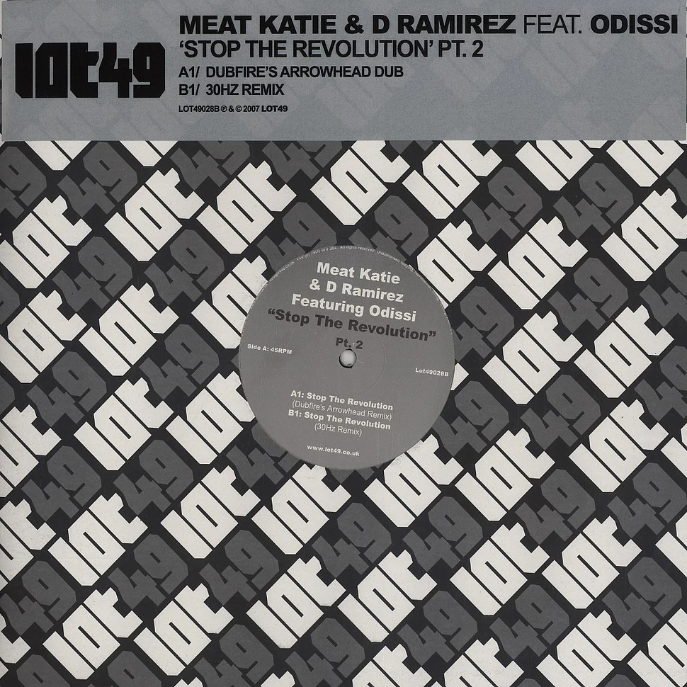 Meat Katie & D Ramirez - Stop the revolution part 2 feat. Odissi