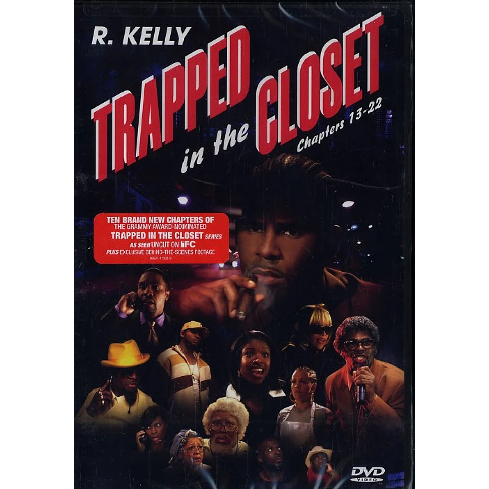 R. Kelly - Trapped in the closet chapters 13-22