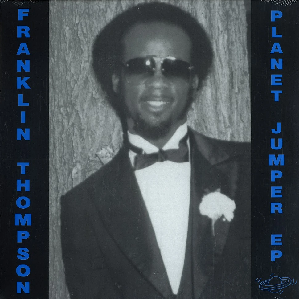 Franklin Thompson - Planet jumper EP