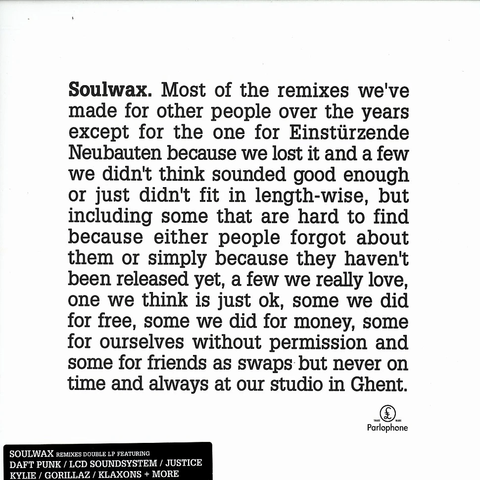 Soulwax - Most of the remixes
