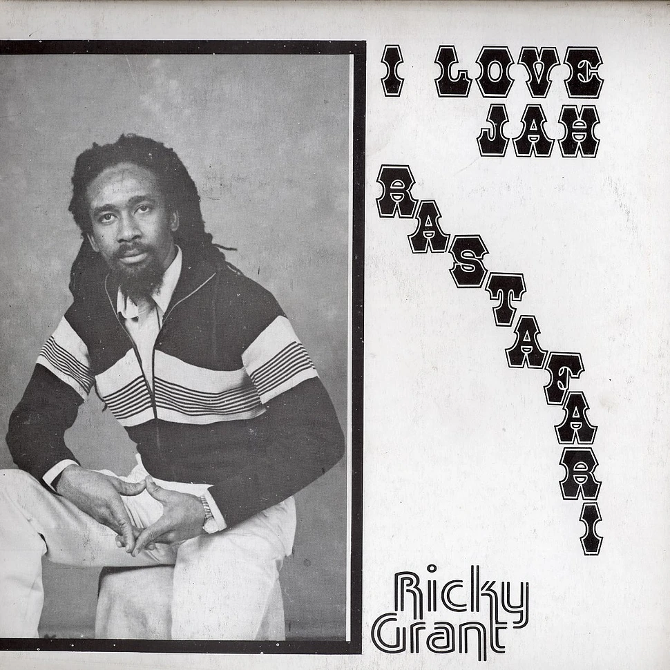 Ricky Grant - I love jah rastafari