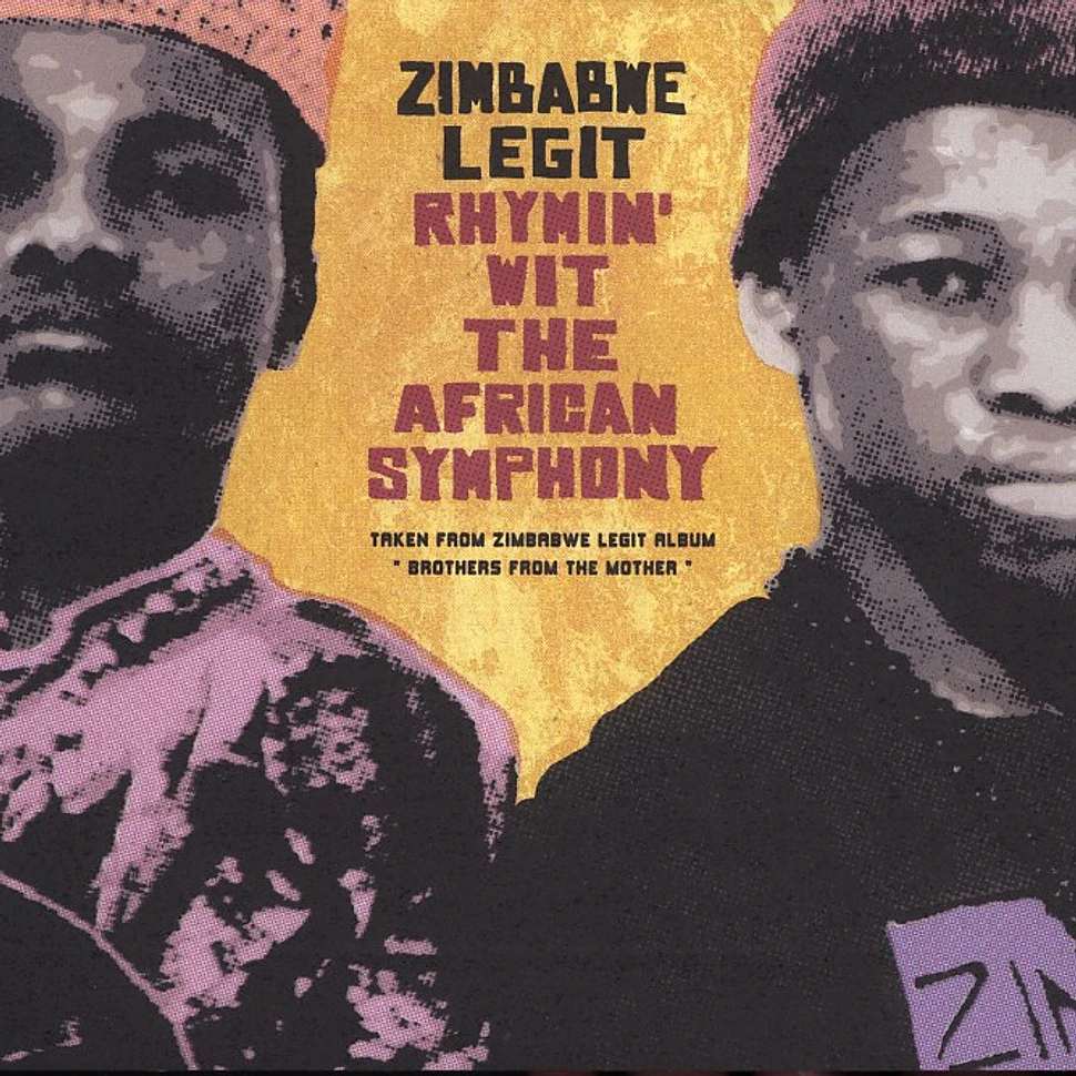 Zimbabwe Legit - Rhymin' wit the african symphony