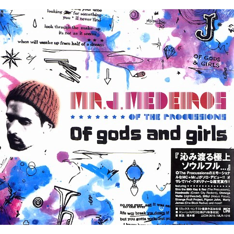 Mr.J.Medeiros of The Procussions - Of gods and girls