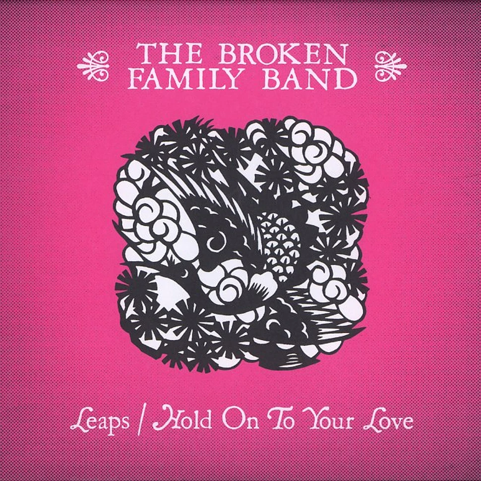 The Broken Family Band - Leaps