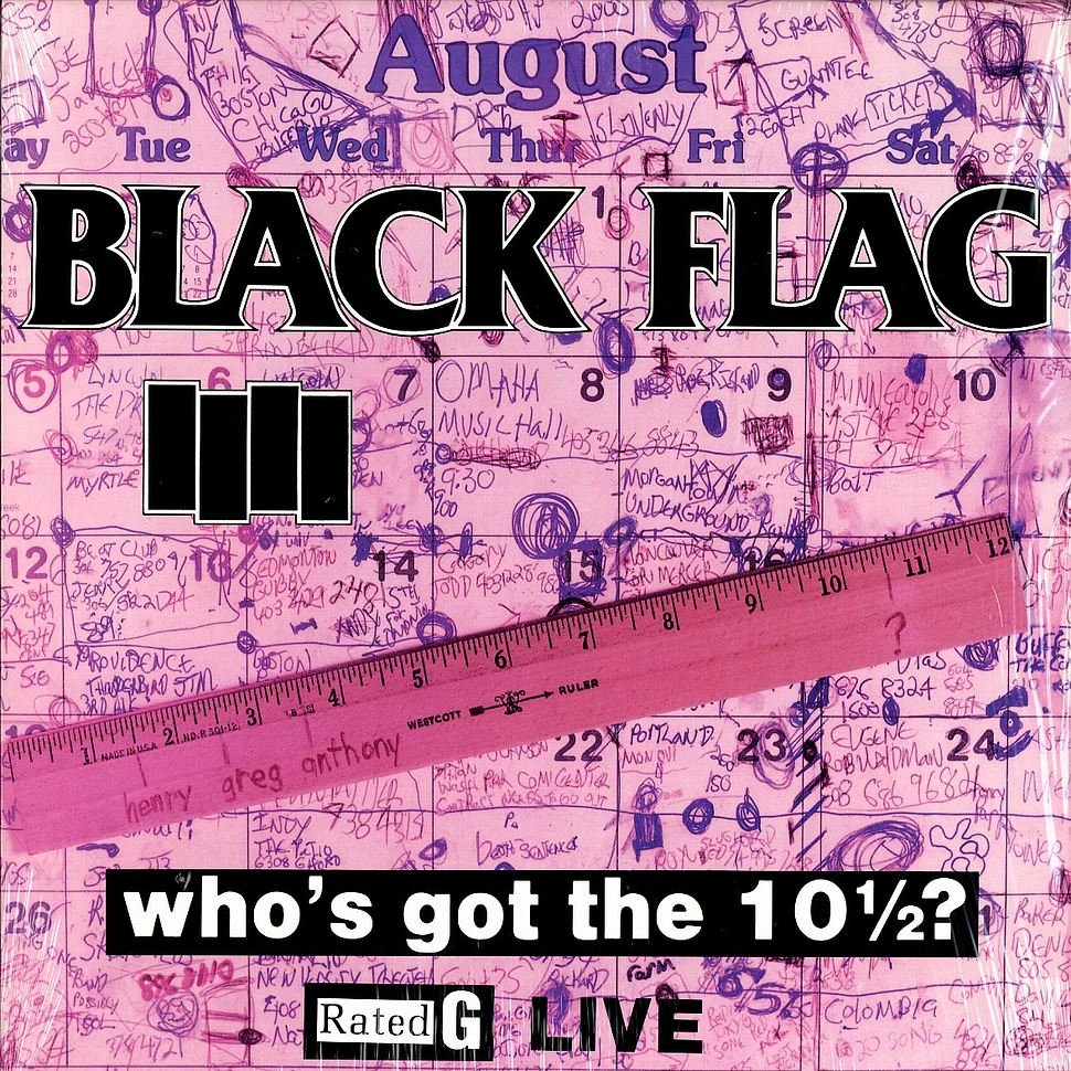 Black Flag - Who's got the 10 1/2 ?