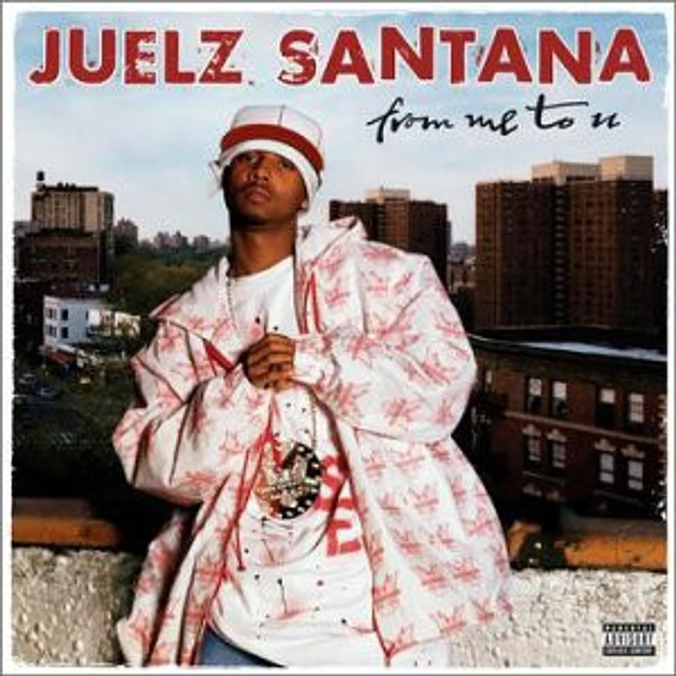 Juelz Santana - From Me To U