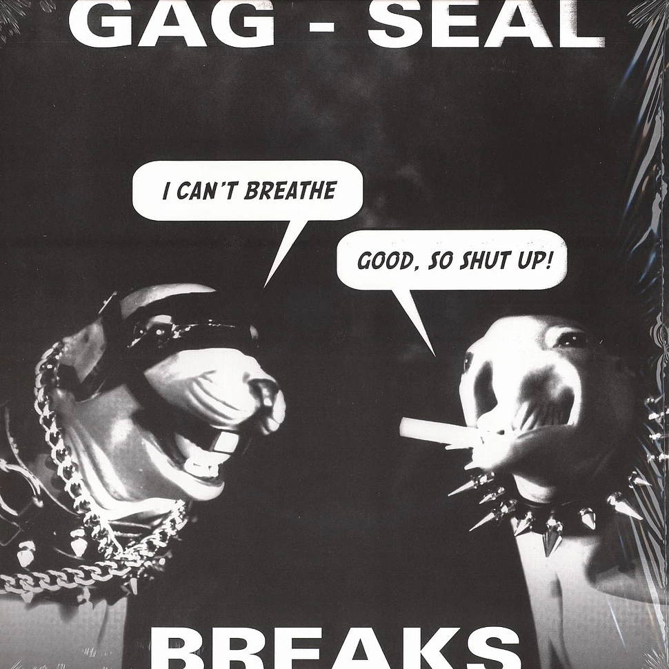 DJ Qbert - Gag seal breaks