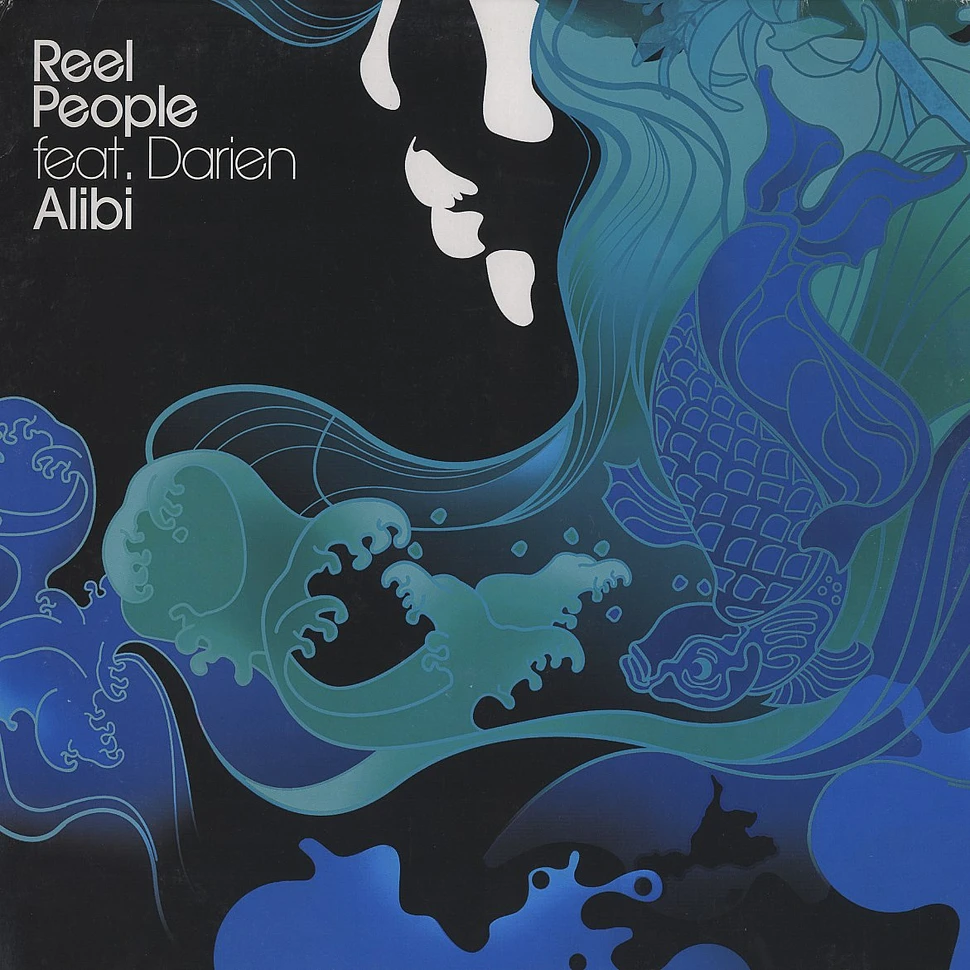 Reel People - Alibi feat. Darien