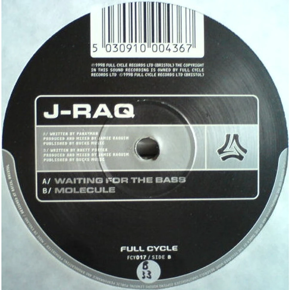 J-Raq - Waiting For The Bass