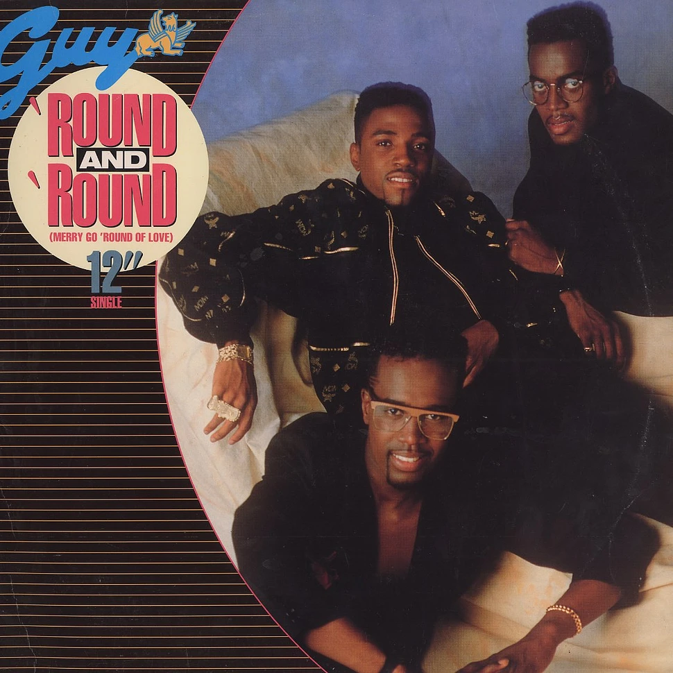 Guy - Round And Round (Merry Go 'Round Of Love) (12" Extended Version)