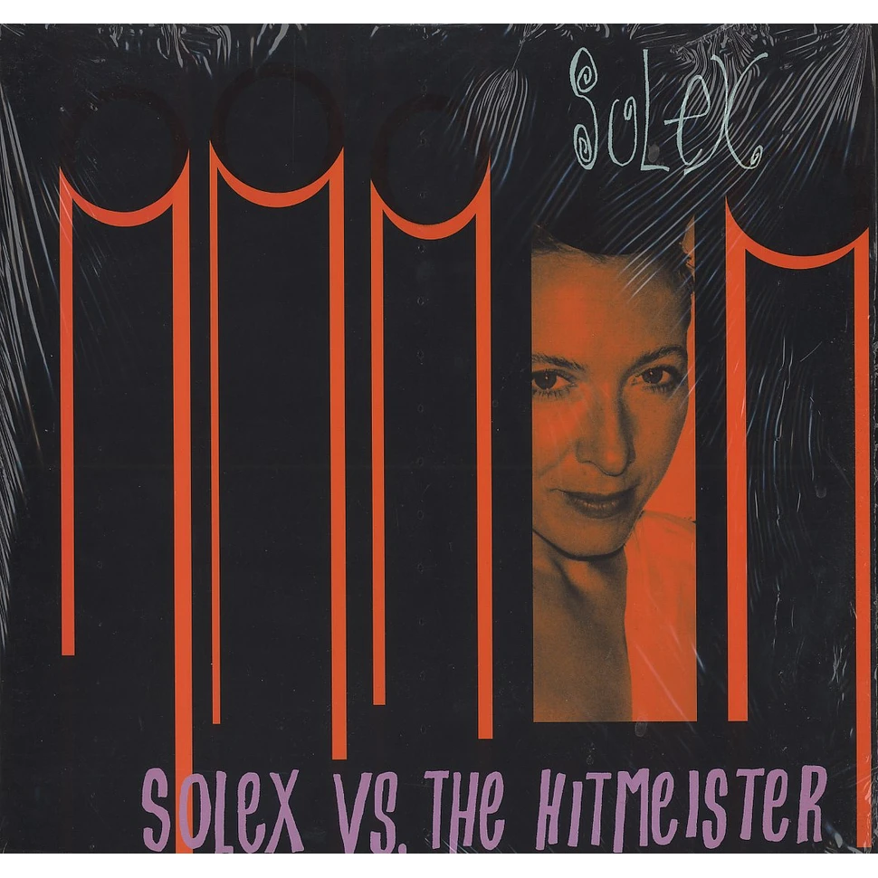 Solex - Solex vs. The Hitmeister