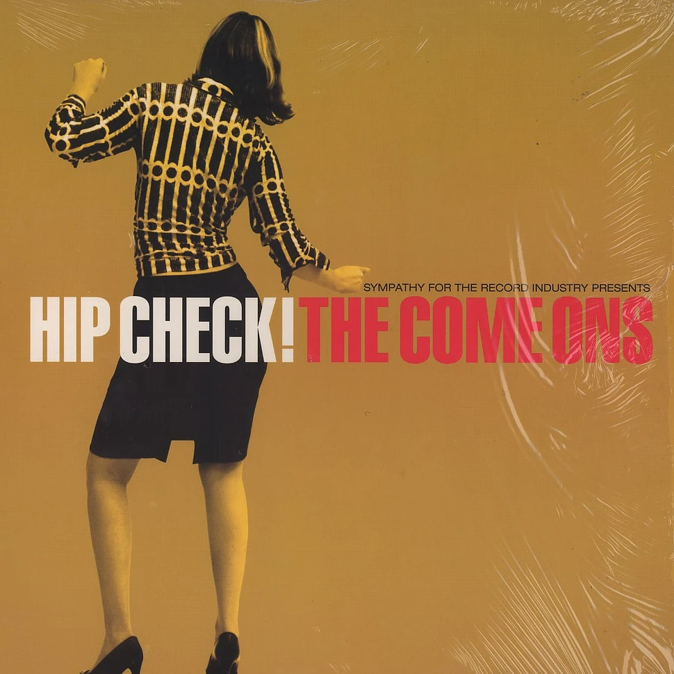 Come Ons. The - Hip check!
