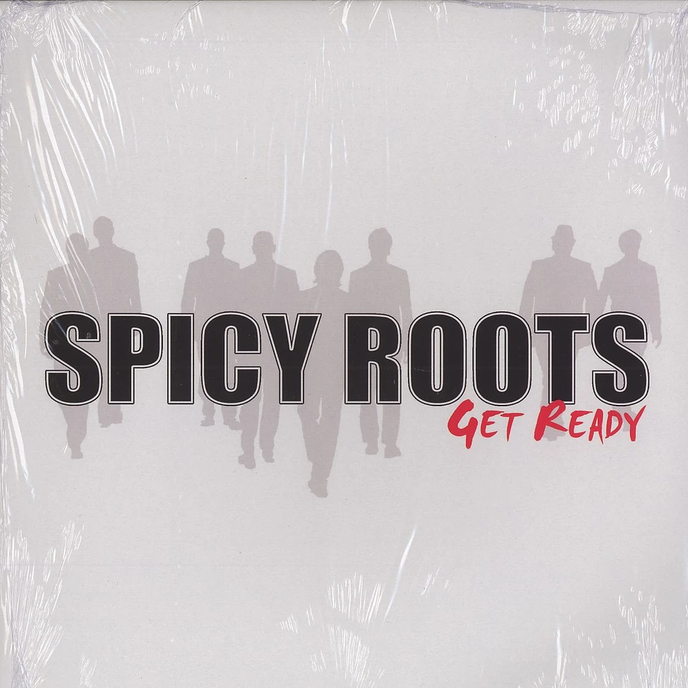 Spicy Roots - Get ready