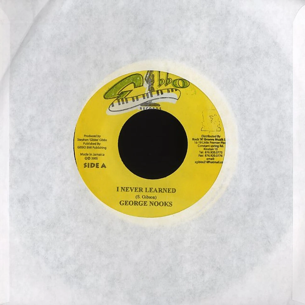 George Nooks / Ginjah - I never learned / Go thy way