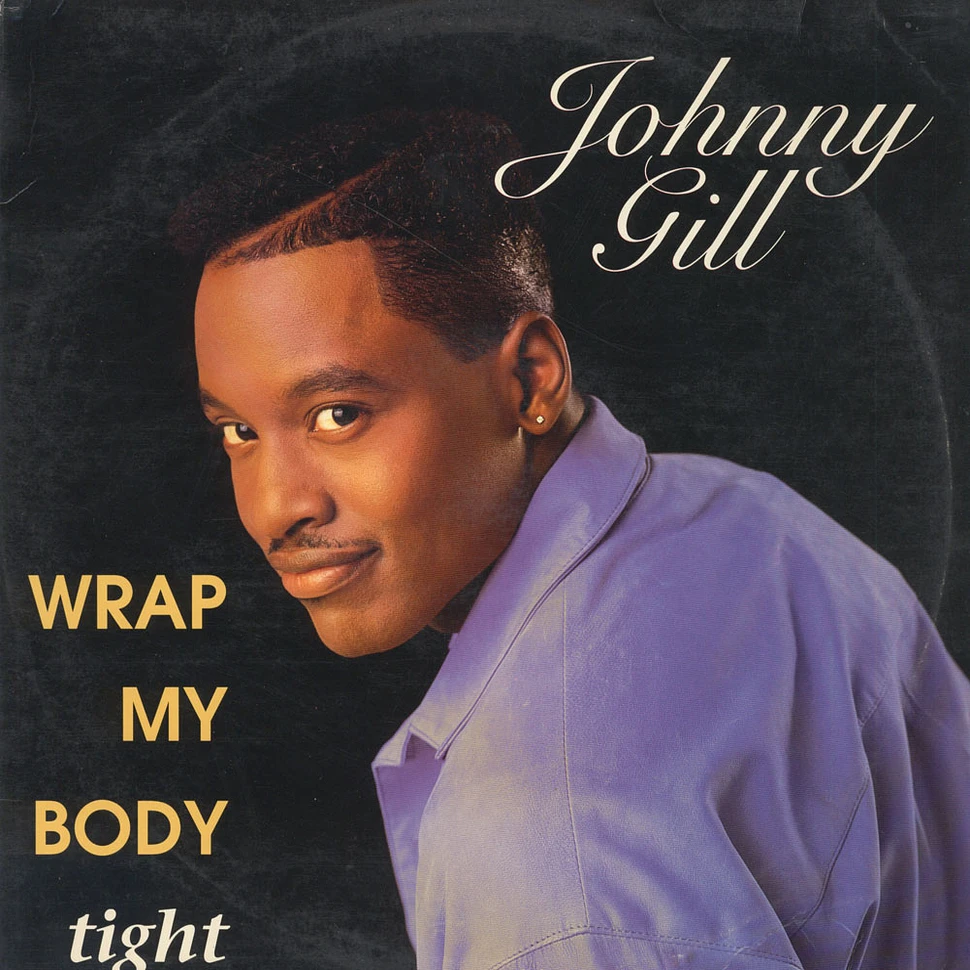 Johnny Gill - Wrap My Body Tight