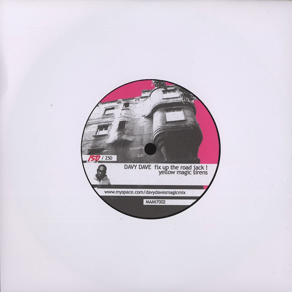 Davy Dave (Pilskills) - Fix up the road jack !