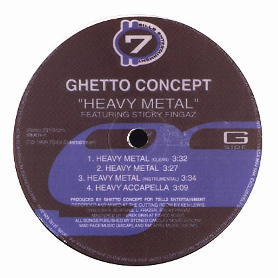 Ghetto Concept - Heavy metal feat. Sticky Fingaz