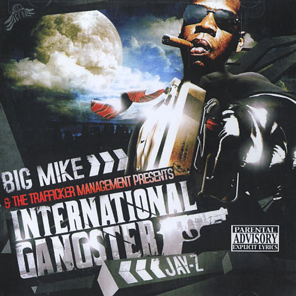 Jay-Z & Big Mike - International gangster