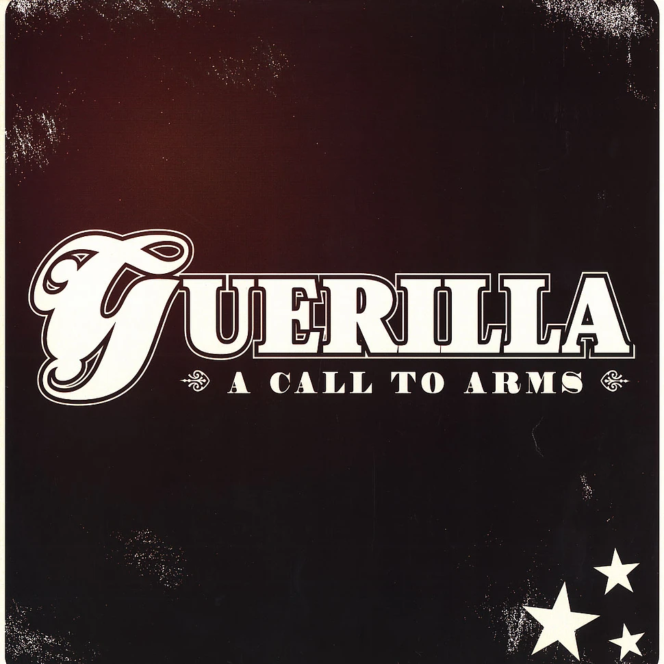Guerilla - A call to arms