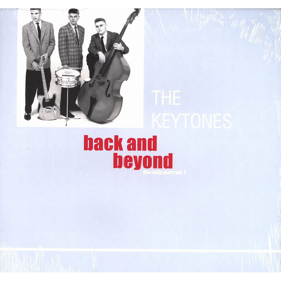 The Keytones - Back and beyond - the early years volume 1