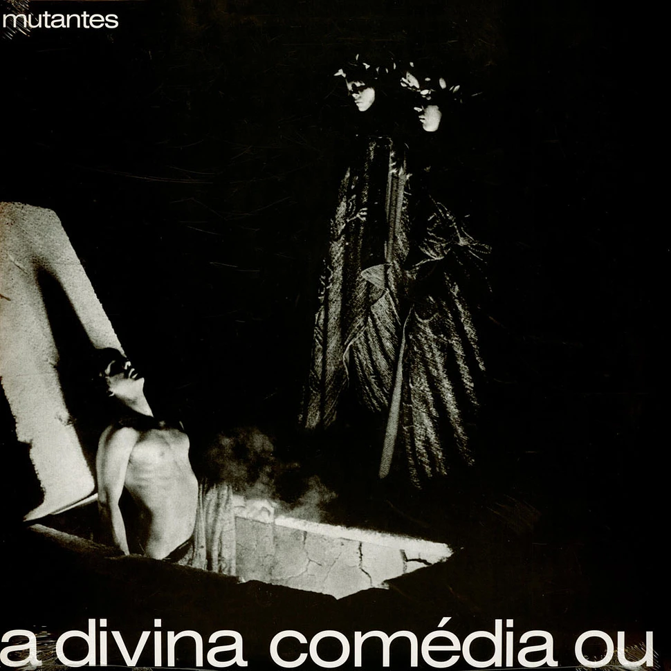 Os Mutantes - A Divina Comedia Ou
