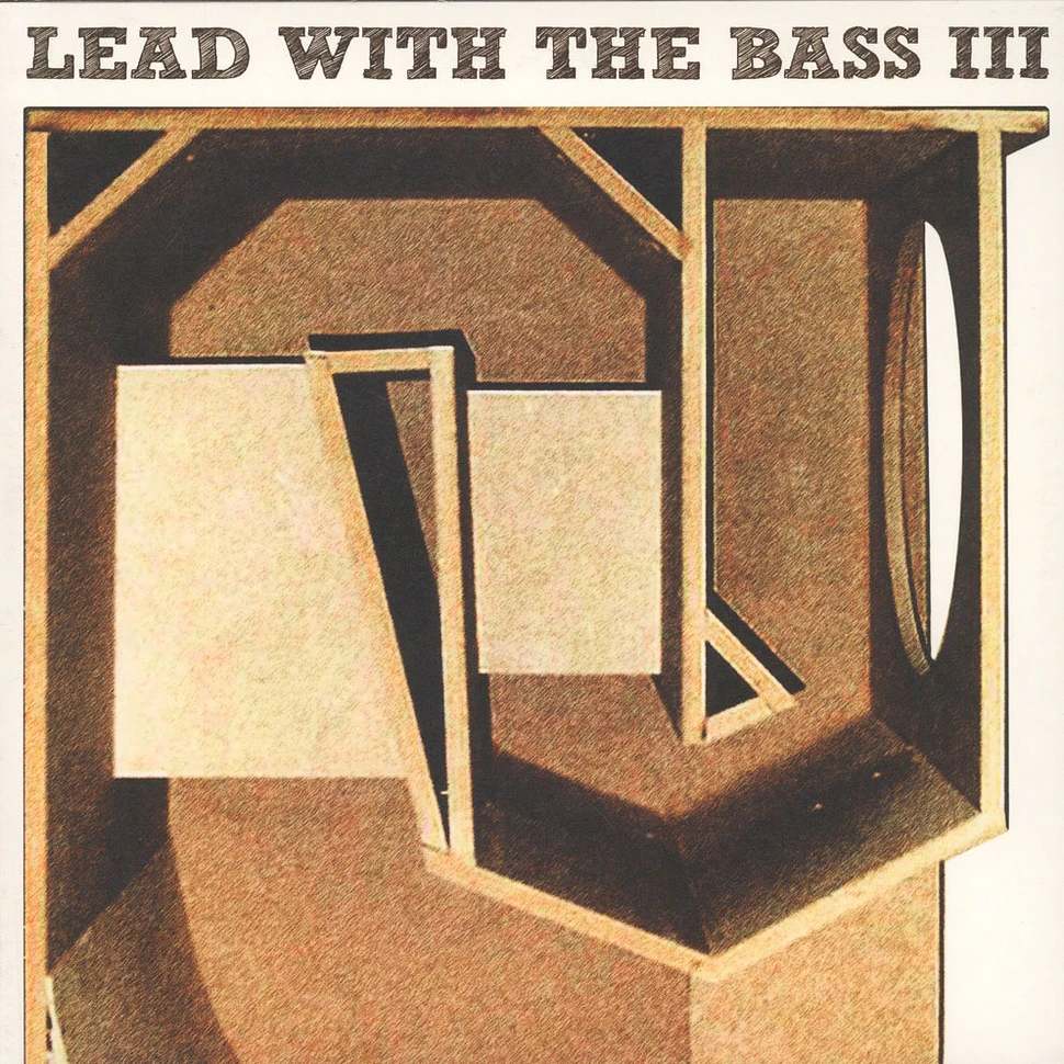 Lead With The Bass - Volume 3