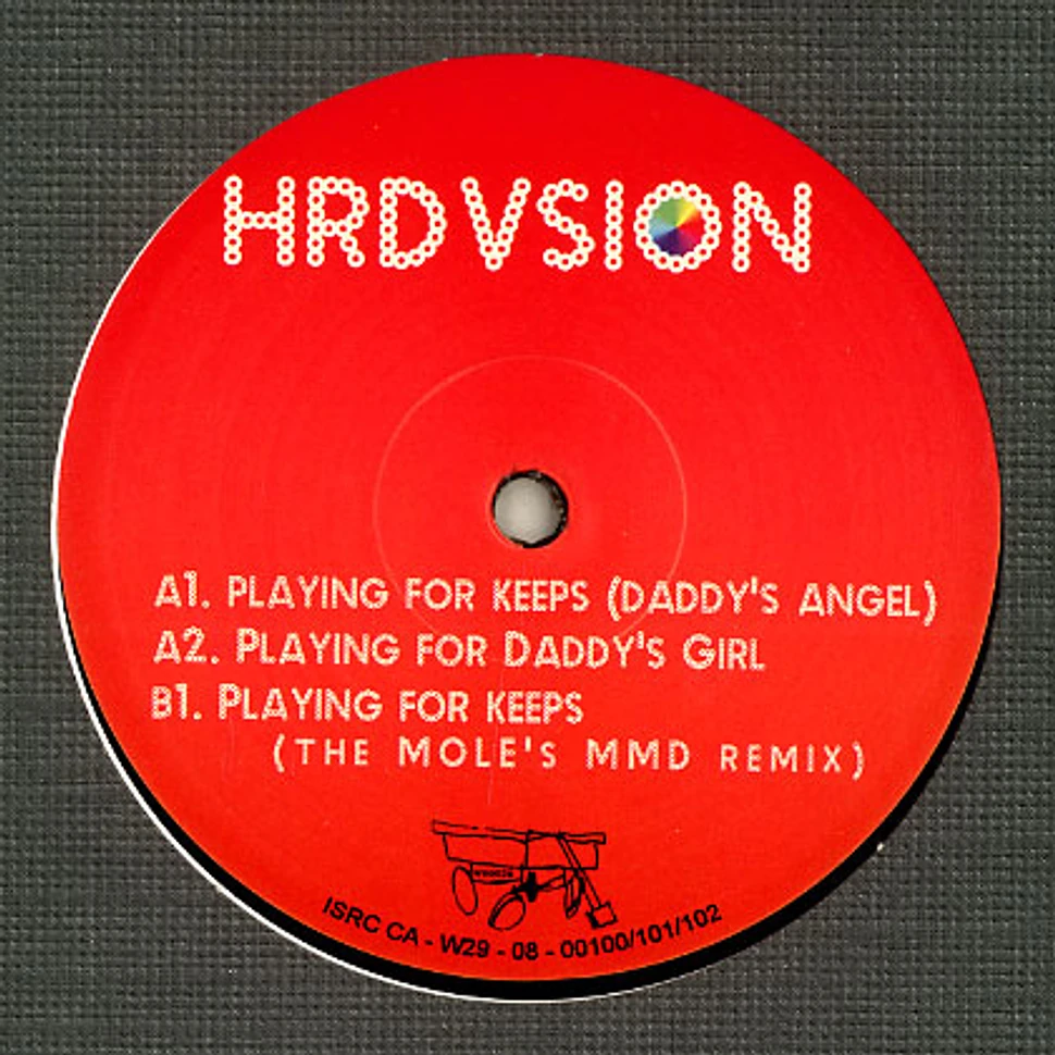 Hrdvsion - Playing for keeps