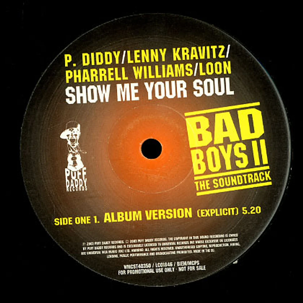 P. Diddy, Pharrell, Loon & Lenny Kravitz - Show me your soul