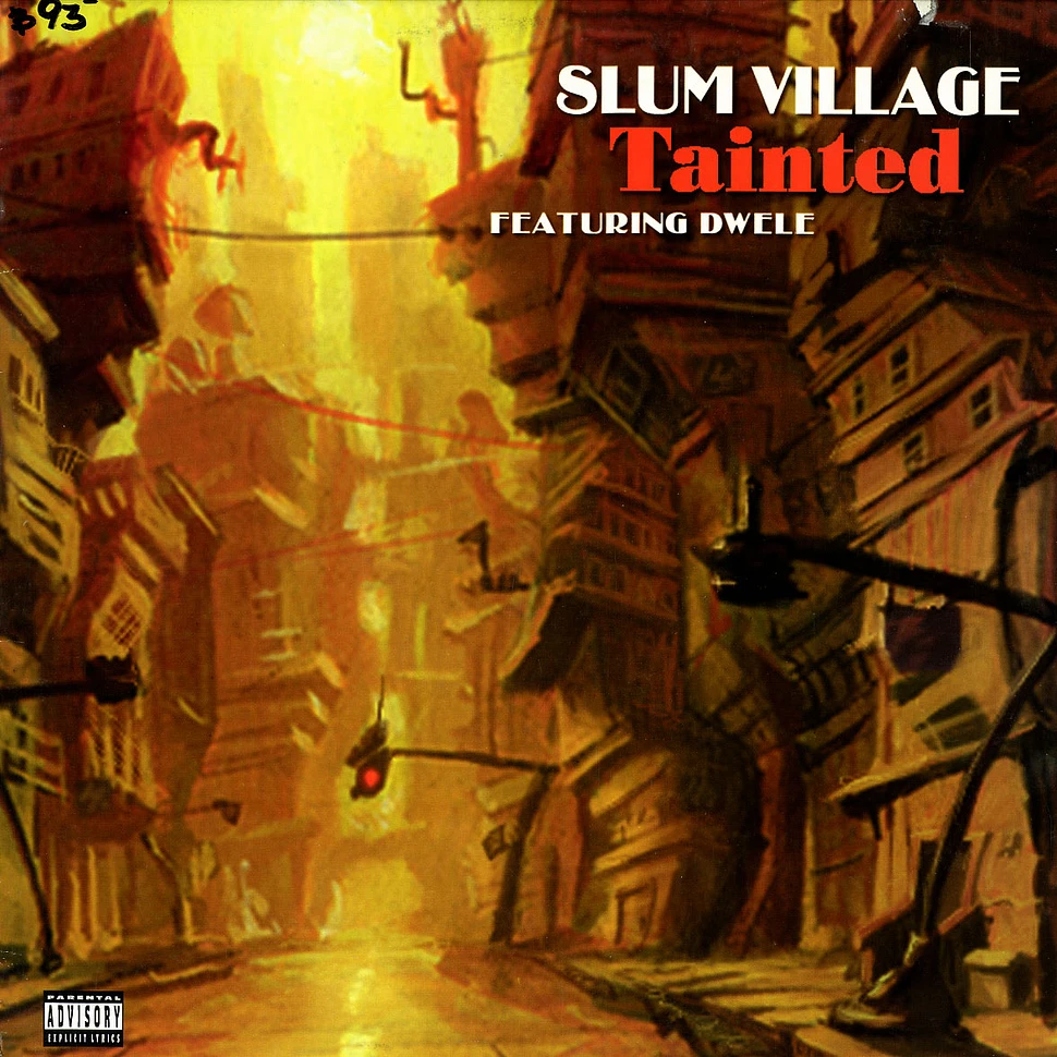 Slum Village Featuring Dwele - Tainted