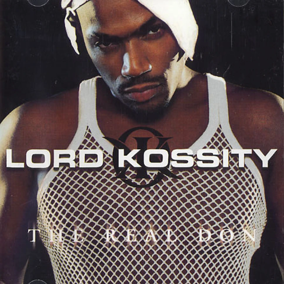 Lord Kossity - The real don