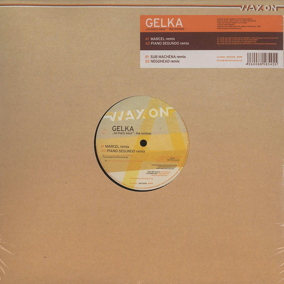 Gelka - So many ways remixes