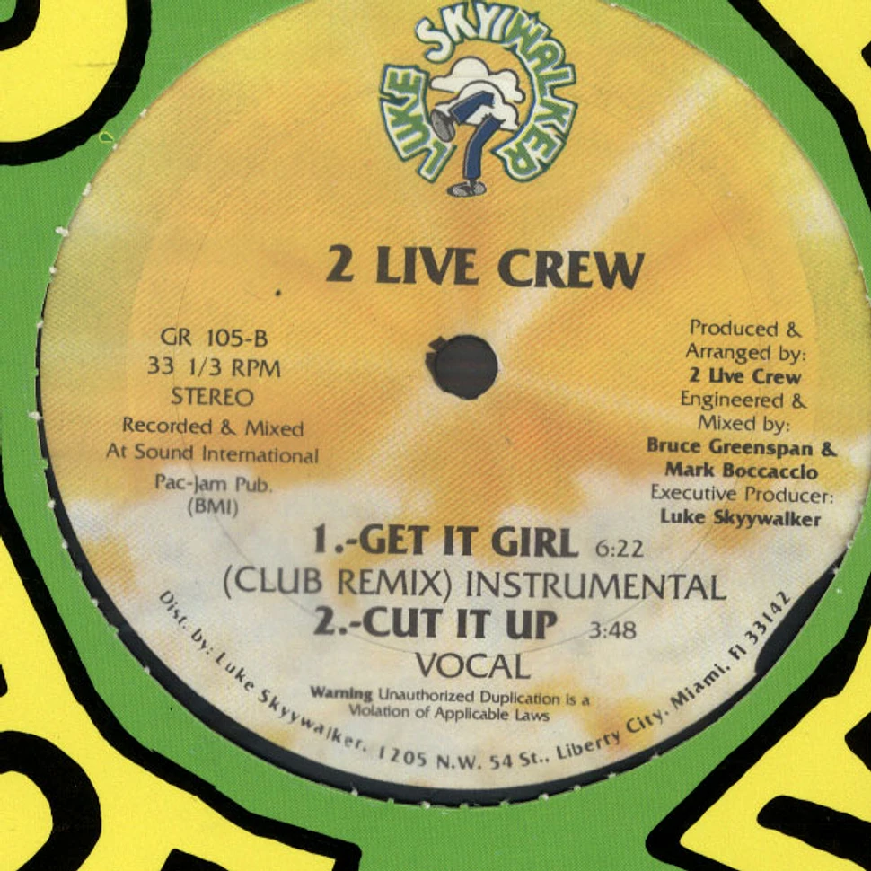 2 Live Crew - Get It Girl