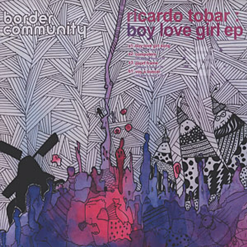 Ricardo Tobar - Boy love girl EP
