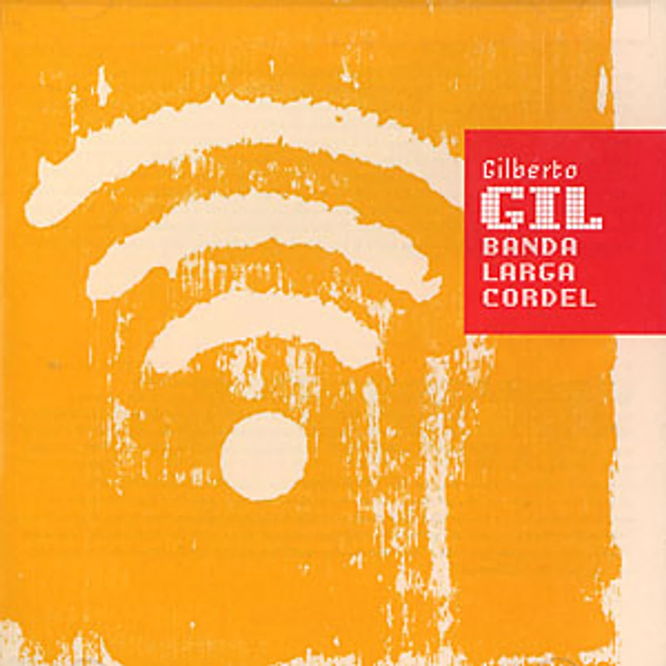 Gilberto Gil - Banda larga cordel