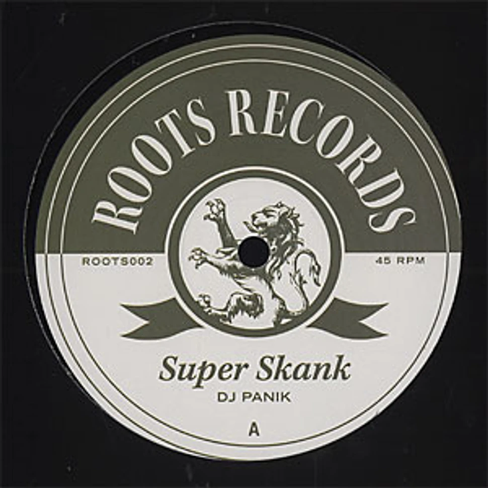 DJ Panik / DJ Origin - Super skank / warrior chant