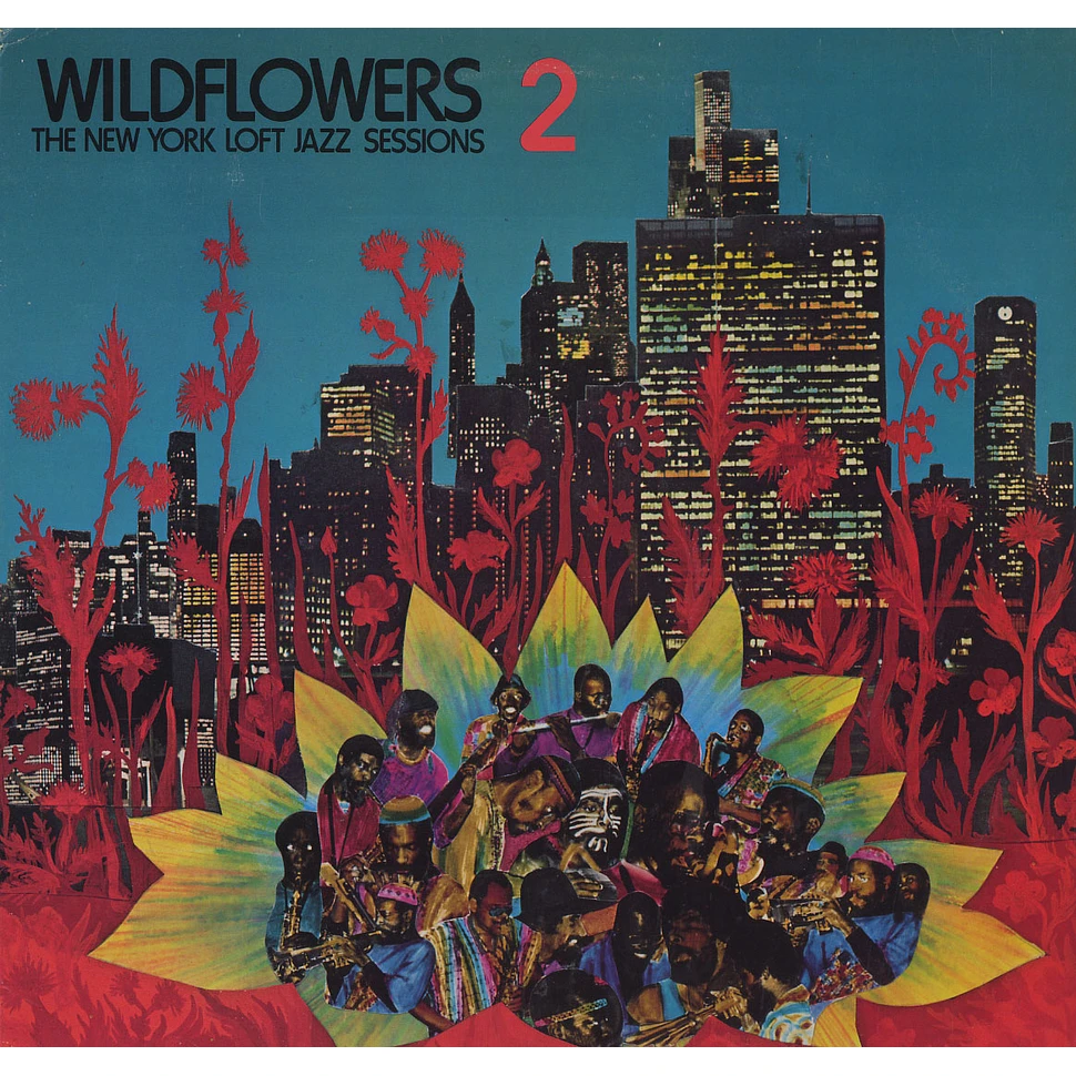 V.A. - Wildflowers 2 the New York loft jazz session