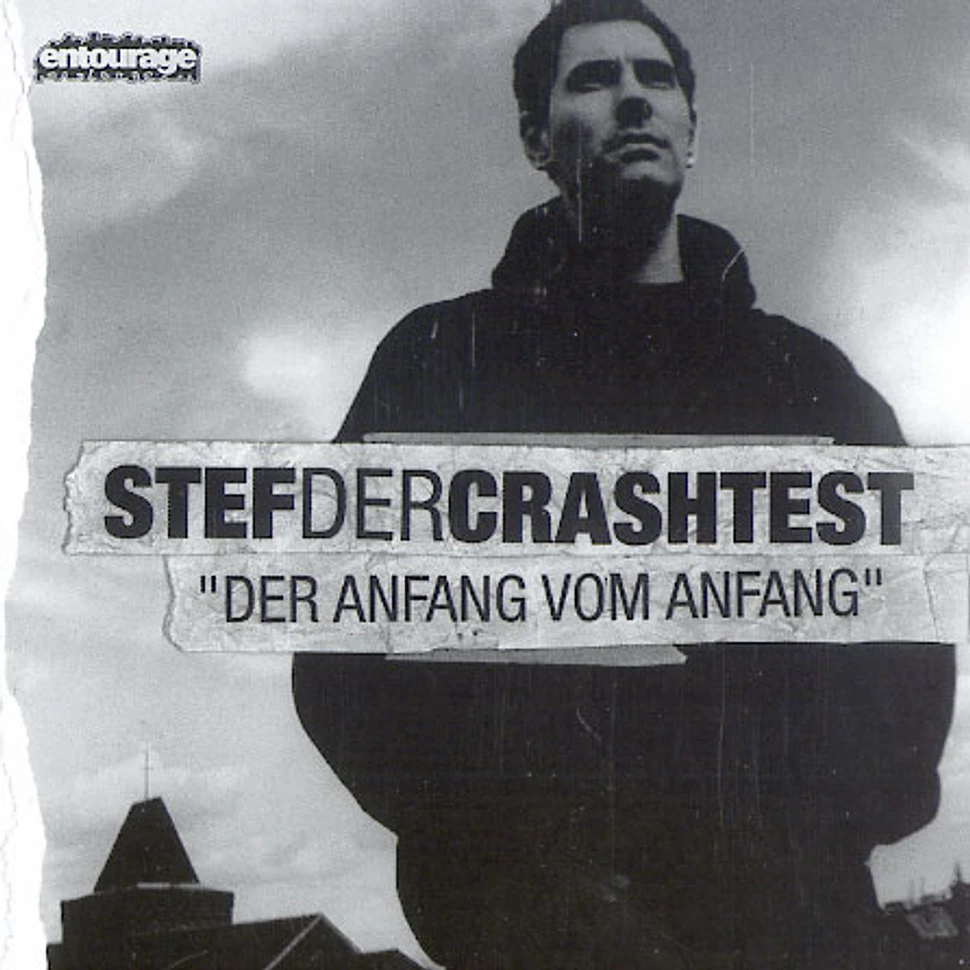 Stef Der Crashtest - Der Anfang vom Anfang