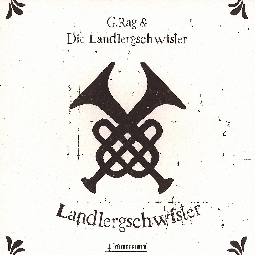 G.Rag & Die Landlergschwister - Landlergschwister
