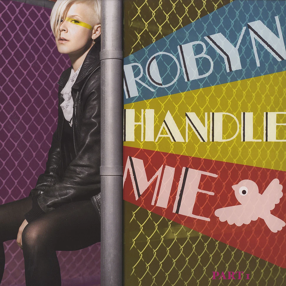 Robyn - Handle me remixes